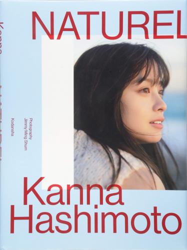[Photobook] Kanna Hashimoto 橋本環奈 – NATUREL (2019-02-03)
