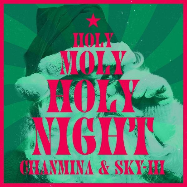 [Single] CHANMINA & SKY-HI (ちゃんみな & SKY-HI ) – Holy Moly Holy Night [FLAC / 24bit Lossless / WEB] [2…