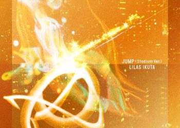 [Single] 幾田りら / Ikuta Lilas (YOASOBI) – JUMP (Stadium Ver.) (2022.12.02/MP3/RAR)