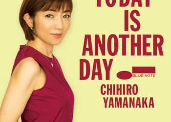 [Album] Chihiro Yamanaka / 山中千尋 – Today Is Another Day (2022.12.21/MP3/RAR)