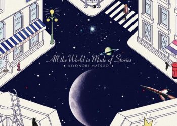 [Album] 松尾清憲 (Kiyonori Matsuo) – All the World is Made of Stories [FLAC / 24bit Lossless / WEB] [2018.09.26]
