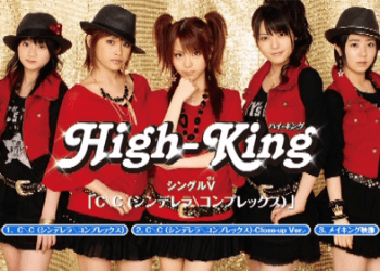 [MUSIC VIDEO] High King – Cinderella Complex Single V (MP4/RAR) (DVDISO)