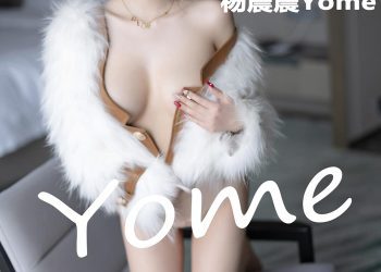 XIAOYU 语画界 2023.02.17 Vol.968 杨晨晨Yome [83P]