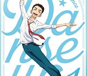 [ANIME] ダンス・ダンス・ダンスール 全11話 (2022) (BDRIP)