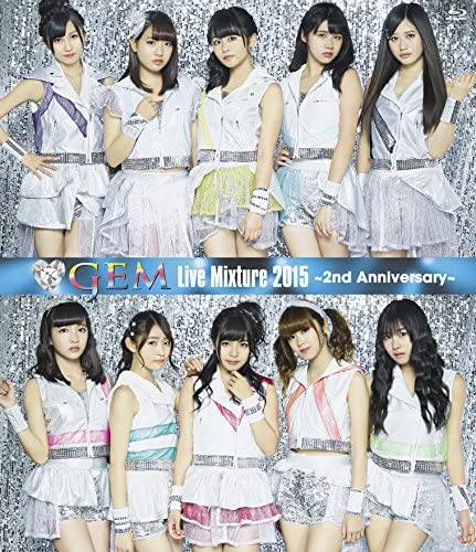 [TV-SHOW] GEM Live Mixture 2015 ~2nd Anniversary~ (2015.11.25) (BDISO)