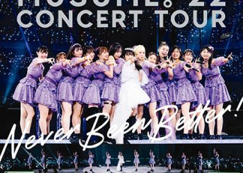 [TV-SHOW] モーニング娘。’22 CONCERT TOUR ～Never Been Better!～ 森戸知沙希卒業スペシャル Disc 2 (DVDRIP)