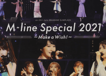 [TV-SHOW] M-line Special 2021~Make a Wish!~ Upscale (DVDRIP)