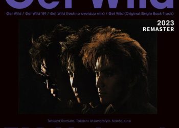 [Single] TM NETWORK – Get Wild 2023 REMASTER (2023.04.08/MP3/RAR)